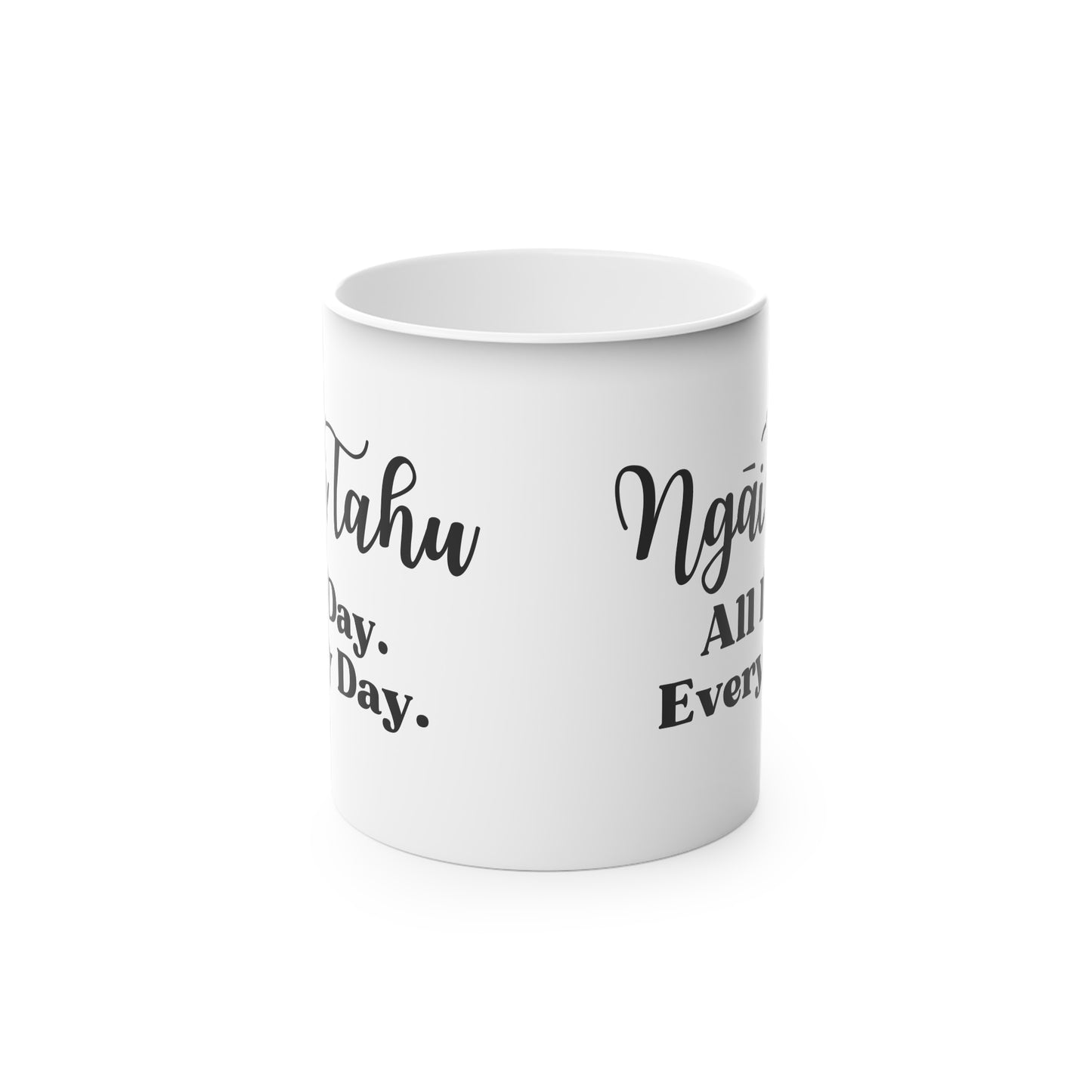 Ngāi Tahu All Day. Every Day. Magic Mug