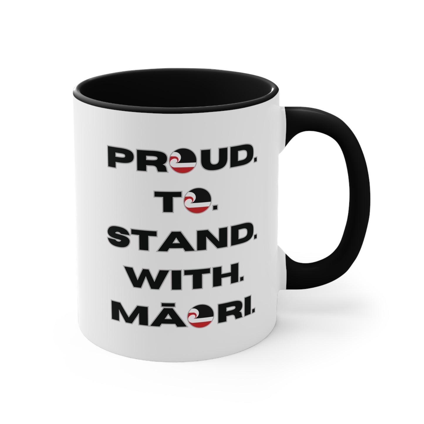 Proud. To. Stand. With. Māori. Colorful Accent Mugs, 11oz (330 ml)