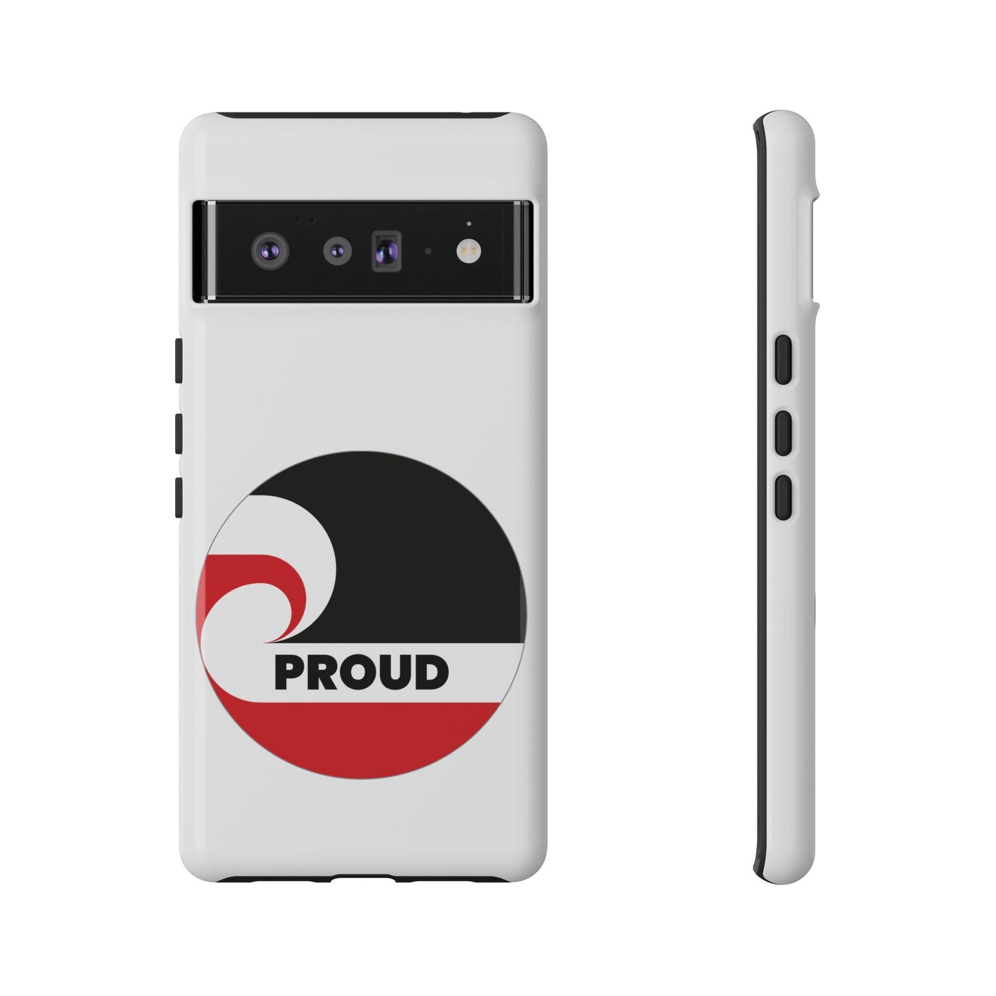 PROUD Tough Cases iPhone/Google Pixel/Samsung Galaxy